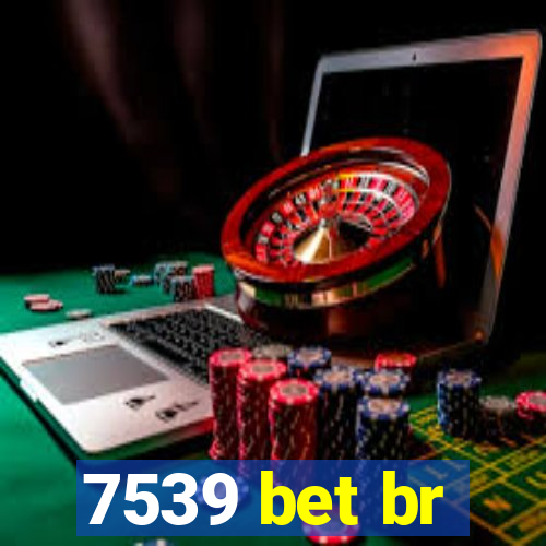 7539 bet br